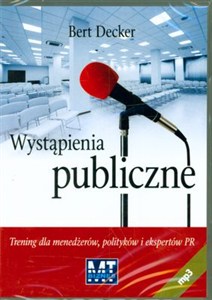 Obrazek [Audiobook] Wystąpienia publiczne Trening dla menedżerów, polityków i ekspertów PR