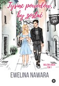 Polska książka : Tysiąc pow... - Ewelina Nawara