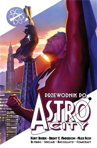 Obrazek Przewodnik po Astro City. Tom 1