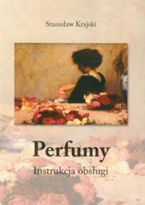 Obrazek Perfumy instrukcja obsługi