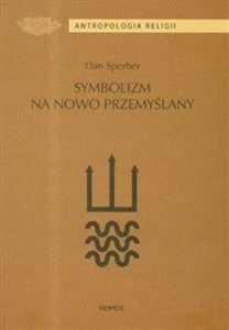 Obrazek Symbolizm na nowo przemyślany