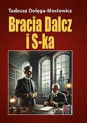 Bracia Dal... - Dołęga-Mostowicz Tadeusz -  books from Poland