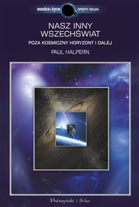 Obrazek Nasz inny wszechświat Poza kosmiczny horyzont i dalej