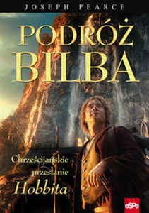 Picture of Podróż Bilba Chrześcijańskie przesłanie Hobbita