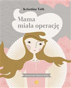 polish book : Mama miała... - Krisztina Toth