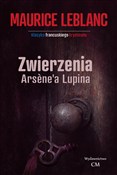 Zwierzenia... - Maurice Leblanc -  Książka z wysyłką do UK