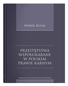 Przestępst... - Marek Kulik -  Książka z wysyłką do UK