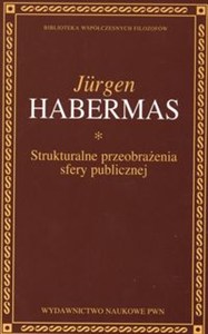 Obrazek Strukturalne przeobrażenia sfery publicznej