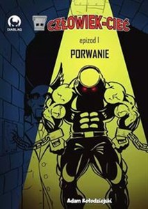 Obrazek Człowiek-Cieć 1 Porwanie