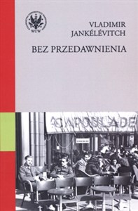 Picture of Bez przedawnienia Przebaczyć? Z honorem i godnością