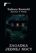 polish book : Zagadka je... - Tadeusz Kostecki