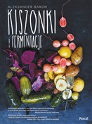 Kiszonki i... - Aleksander Baron -  foreign books in polish 