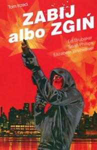 Obrazek Zabij albo zgiń Tom 3