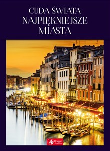 Obrazek Cuda świata Najpiękniejsze miasta