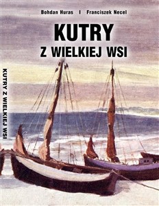 Obrazek Kutry z Wielkiej Wsi