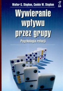 Obrazek Wywieranie wpływu przez grupy Psychologia relacji