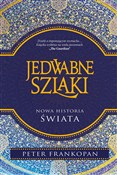 polish book : Jedwabne s... - Peter Frankopan