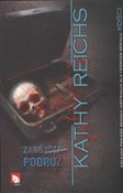 Zabójcza p... - Kathy Reichs -  Książka z wysyłką do UK
