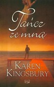 Tańcz ze m... - Karen Kingsbury -  Książka z wysyłką do UK