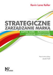 Obrazek Strategiczne zarządzanie marką Kapitał marki – budowanie, mierzenie i zarządzanie