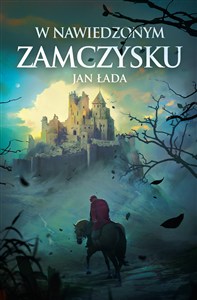 Obrazek W nawiedzonym zamczysku