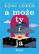 A może ty ... - Roni Loren -  books in polish 