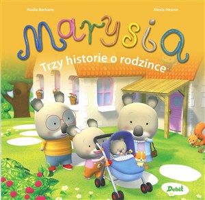 Obrazek Marysia Trzy historie o rodzince