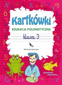 Obrazek Kartkówki Edukacja polonistyczna Klasa 3 Materiały edukacyjne