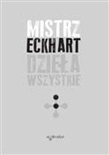 Dzieła wsz... - Eckhart Mistrz -  Książka z wysyłką do UK