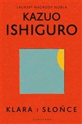 Klara i Sł... - Kazuo Ishiguro -  Polish Bookstore 