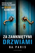 Polska książka : Za zamknię... - B.A. Paris