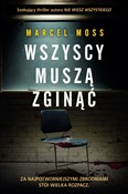 Zobacz : Wszyscy mu... - Moss Marcel