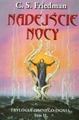 polish book : Nadejście ... - C.S. Friedman