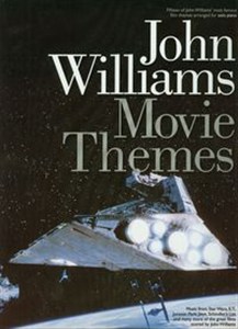 Obrazek John Williams Movie themes Fifteen of John Williams' most famous film themes arranged for solo piano