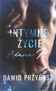 Picture of Intymne życie Adama P
