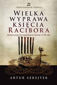 Obrazek Wielka wyprawa księcia Racibora