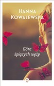 polish book : Góra śpiąc... - Hanna Kowalewska