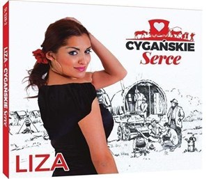 Obrazek Cygańskie Serce - Liza CD