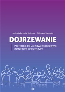 Picture of Dojrzewanie Podręcznik dla uczniów ze specjalnymi potrzebami edukacyjnymi