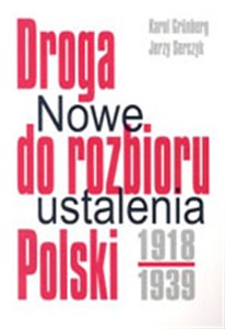 Picture of Droga do rozbioru Polski 1918-1939 Nowe ustalenia