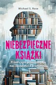 Polska książka : Niebezpiec... - Michael S. Rose