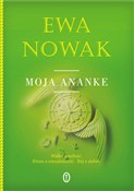 Moja Anank... - Ewa Nowak -  foreign books in polish 