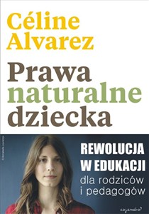 Obrazek Prawa naturalne dziecka Rewolucja w edukacji dla rodziców i pedagogów
