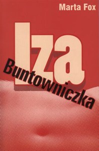 Obrazek Iza Buntowniczka