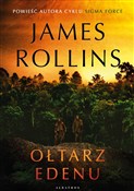 Zobacz : Ołtarz Ede... - James Rollins