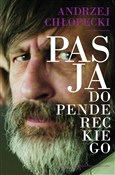 Pasja do P... - Andrzej Chłopecki -  Książka z wysyłką do UK