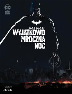 Obrazek Batman Wyjątkowo mroczna noc
