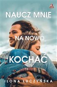 Naucz mnie... - Ilona Łuczyńska -  foreign books in polish 