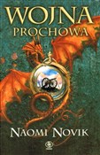 Zobacz : Wojna proc... - Naomi Novik