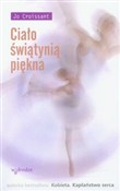Książka : Ciało świą... - Jo Croissant